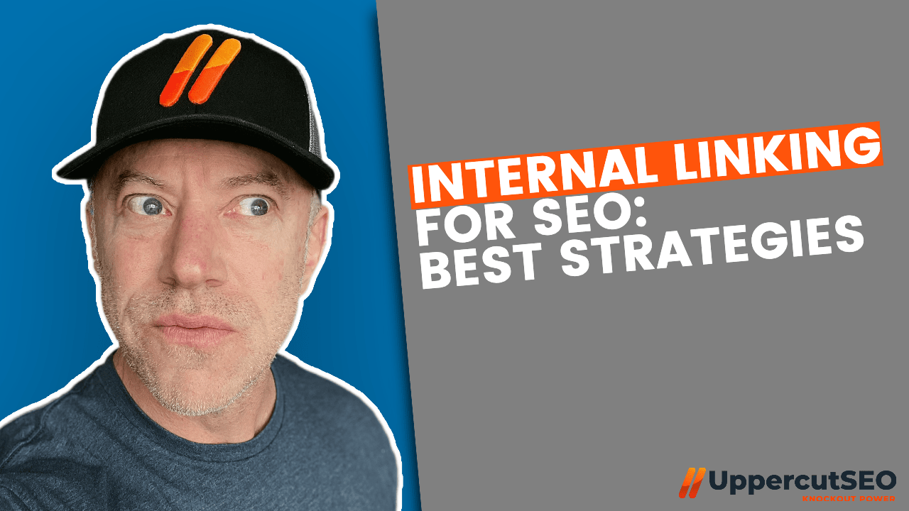 Internal Linking For SEO: Best Strategies