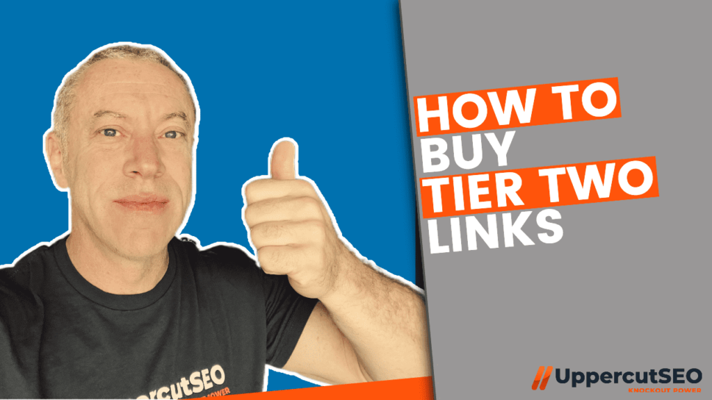 How To Buy Tier Two Links