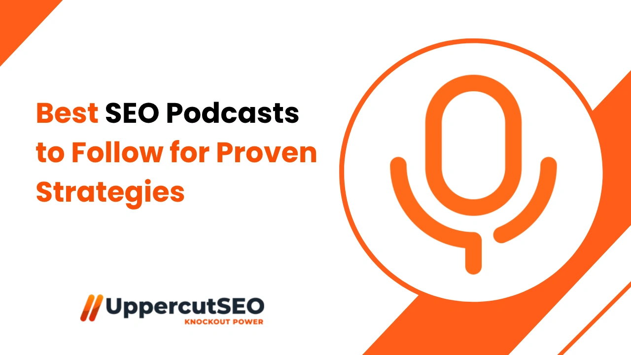 Best SEO Podcasts to Follow for Proven Strategies